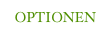 OPTIONEN